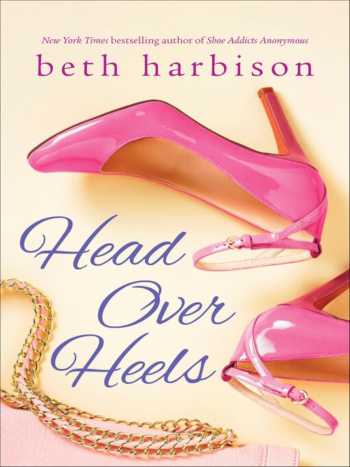 Title details for Head Over Heels by Beth Harbison - Available
